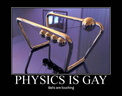 PhysicsisGay