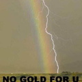 no gold for u
